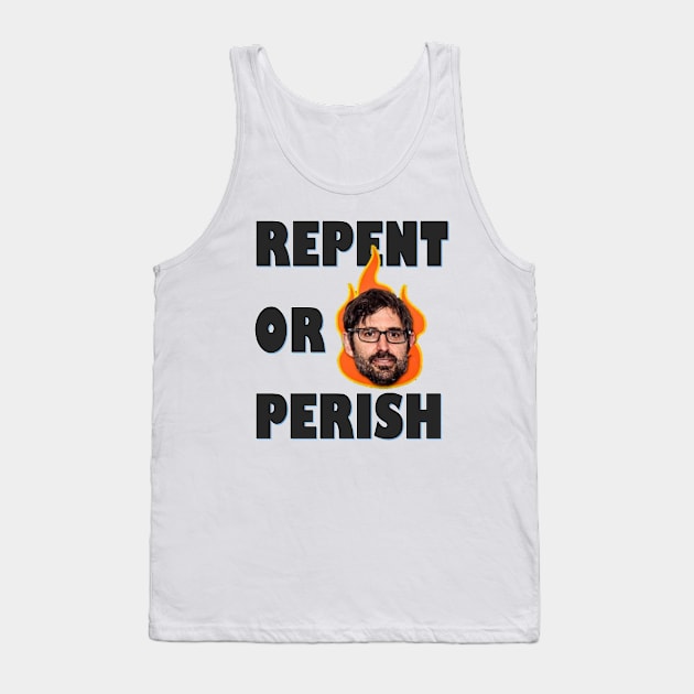 Louis Theroux Westboro Baptist Church Tank Top by Therouxgear